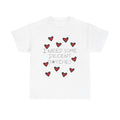 I NEED Some T-Shirt