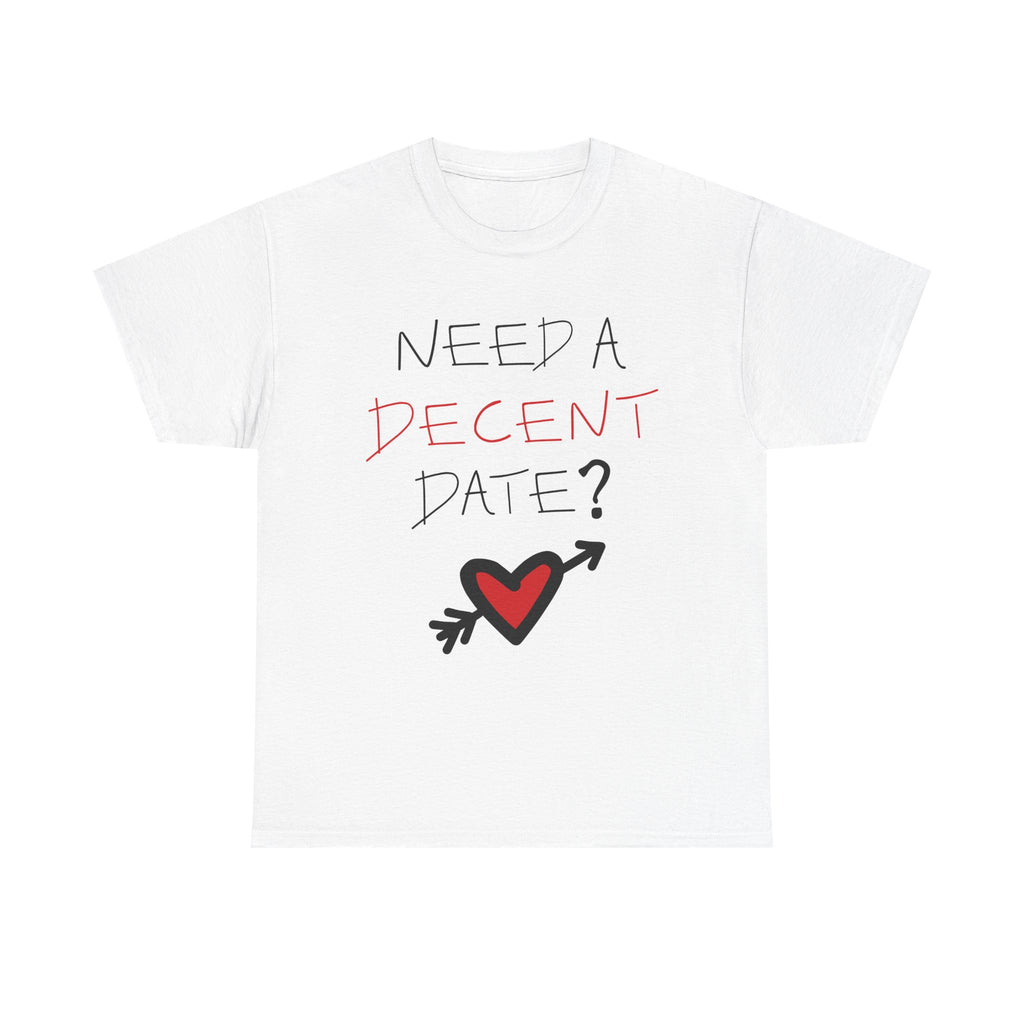Need a Decent Date?
